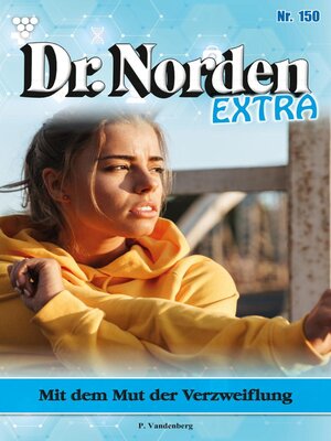 cover image of Dr. Norden Extra 150 – Arztroman